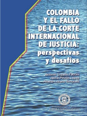 cover image of Colombia y el fallo de la corte internacional de justicia